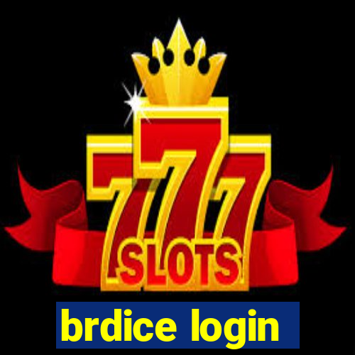 brdice login